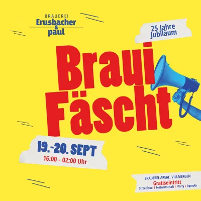 25 Jahre Brauerei Erusbacher & paul
